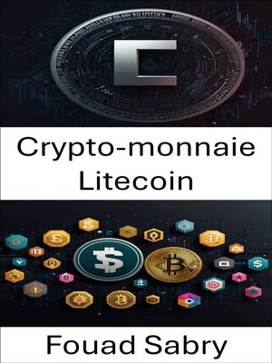 cover image of Crypto-monnaie Litecoin